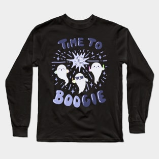 Time to Boogie Long Sleeve T-Shirt